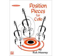 Position Pieces for Cello by Rick Mooney (27-Jun-2005) Sheet music