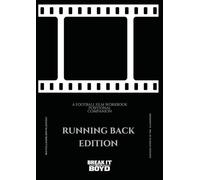 Positional Workbook: Running Back: Companion to The Football Film Workbook (A Football Film Series)