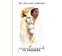 Positioned to Prosper: I'm Living Proof!