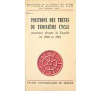 Positions Des Thèses De 3e Cycle Soutenues Devant La Faculté En 1960-1