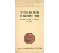 Positions Des Thèses De Troisième Cycle Soutenues Devant La Faculté En