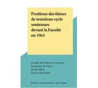 Positions Des Thèses De Troisième Cycle Soutenues Devant La Faculté En