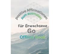 positive Affirmationen zum ausmalen für Erwachsene und Jugendliche: me time chill time relax time