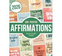 Positive Affirmations: 300+ Inspirational Clip Art Images for Women, Vision Board Supplies, Self-Care Gifts, and Manifestation Tools (The Magical Power of Visualization)