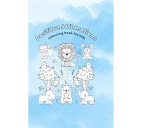 Positive Affirmations Kids Coloring Book