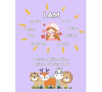 Positive Affirmations Kids Colouring Book: Simple colouring pages for young children