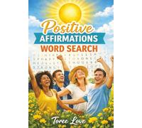Positive Affirmations Word Search: For teens and adults