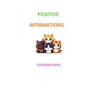 Positive cat affirmation colouring book