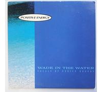 Positive Energie feat. Deniece Brooks - Wade in the water