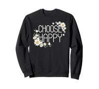 Positive Floral Daisy Flower, Inspirational, Choose Happy Sudadera