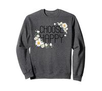 Positive Floral Daisy Flower, Inspirational, Choose Happy Sudadera