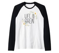 Positive Floral Daisy Flower, Inspirational, Life is Great Camiseta Manga Raglan