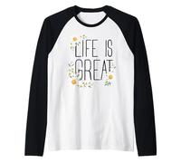Positive Floral Daisy Flower, Inspirational, Life is Great Camiseta Manga Raglan