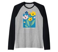 Positive Floral Flower, Inspirational, Blooming Flower Camiseta Manga Raglan