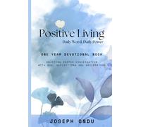 Positive Living Devotional - Daily Word, Daily Power: ONE YEAR DEVOTIONAL BOOK