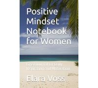 Positive Mindset Notebook for Women: Lined Journal for Daily Inspiration and Motivation