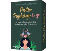 Positive Psychologie to go: 55 Impulse für ein Leben ohne Grübeln und voller Gelassenheit | Kartendeck gegen negatives Denken, Ängste, Stress und für mehr Lebensfreude, Optimismus