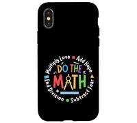 Positive Quote Inspiring Saying Love Hope Fear Do The Math Carcasa para iPhone X/XS