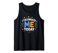 Positive Self Love Motivation I Celebrate Me Today Camiseta sin Mangas