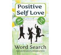 Positive Self Love Word Search Puzzle Book: Word Searches with Easy to Read Print about Positve Self Love, Happiness, Inner Glow and More | 6x9 ... Gift for Vacations, Holidays and Free Times
