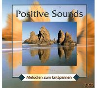 Positive Sounds - Melodien zum Entspannen (Doppel-CD)