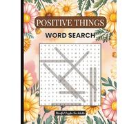 Positive Things Word Search: Mindful Puzzles for Adults