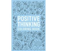 Positive Thinking Colouring Book
