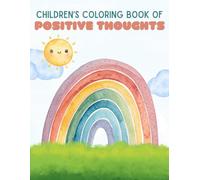 Positive Thoughts Coloring Book for Kids!