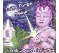 Positive Thoughts for Children