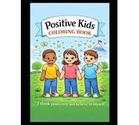 Positive Thoughts Kids coloring book