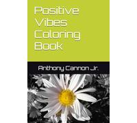 Positive Vibes Coloring Book