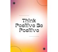 Positive Vibes Only: Colouring book