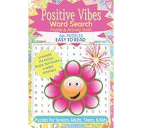 Positive Vibes Word Search & Activity Book: Positive Word Searches, Mazes, Word scrambles, & Activities with Easy to Read Print | 6x9 inches, 110 ... Gift for Vacations, Holidays, and Free time