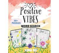 Positive Vibes Word Search and Mindful Colouring: Inspirational Puzzle and Colouring Book
