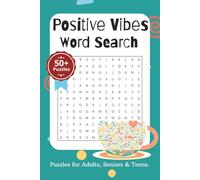 Positive Vibes Word Search Book: Word Searches with Easy-to-Read Word Searches Featuring Positive Words, Love and Happiness - Over 50 Relaxing Puzzles for Vacations, Holidays and Everyday Joy