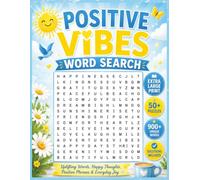 Positive Vibes Word Search: Extra Large Print Puzzle Book for Adults and Seniors: 50 Easy-to-Read Puzzles Filled with Happiness, Kindness, Gratitude, ... (Extra Large Print Word Search Puzzle Books)