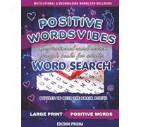 Positive vibes word search: Inspirational word search puzzle books for adults | Large print word search | Big word search 2400