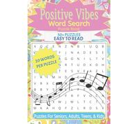 Positive Vibes Word Search Puzzle Book: Positive Vibes Word Searches with Easy to Read Print | 6x9 inches, 110 pages | 50+ puzzles, 20 words per puzzle... Gift for Vacations, Holidays, and Free time