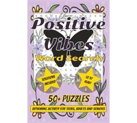 Positive Vibes Word Search: Uplifting Word Searches with Easy to Read Print for Adults, Seniors, and Teens about Positivity, Happiness, Mindfulness, ... Pages | Relaxing and Fun Gift for All Ages