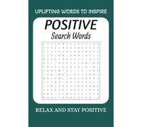 positive word search: "Discovering Positivity One Word at a Time"