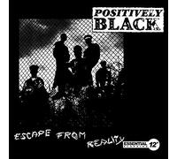 Positively Black - Positively Black Escape