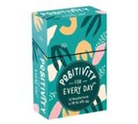 Positivity For Every Day