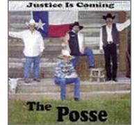 Posse - Justice Is Coming