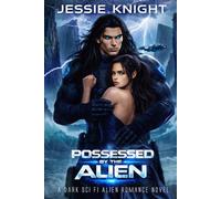 Possessed by the Alien (iManifest)