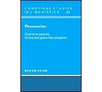 Possession. Cognitive sources, forces and grammaticalization | Bernd Heine