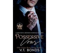Possessive Vows: 5 (Vicious Mafia Kings)