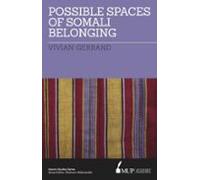 Possible Spaces Of Somali Belonging (ebook)