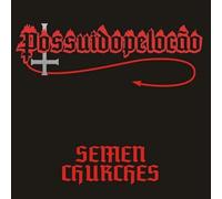 Possuido Pelo Cao - Semen Churches [Import]