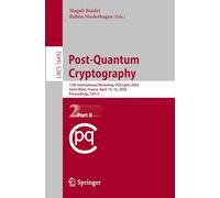 Post-Quantum Cryptography: 17th International Workshop, PQCrypto 2026, Saint-Malo, France, April 14-16, 2026, Proceedings, Part II: 16492 (Lecture Notes in Computer Science, 16492)