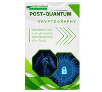 Post-Quantum Cryptography: Preparing Your Systems for the Next Generation of Attacks